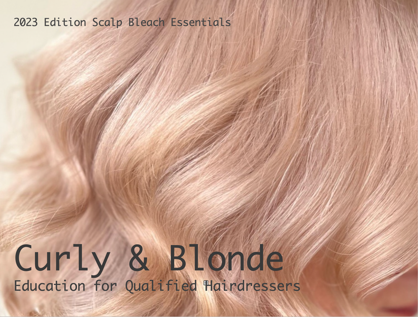 Online Scalp Bleach Essentials Course 2023
